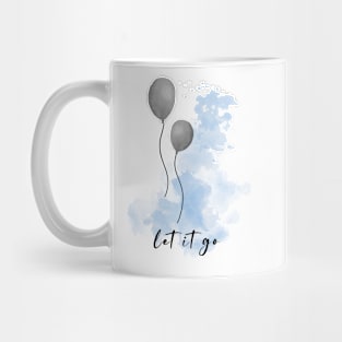 Let it Go - Balloon Mug